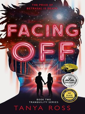 cover image of Facing Off, Book Two of the Tranquility Series